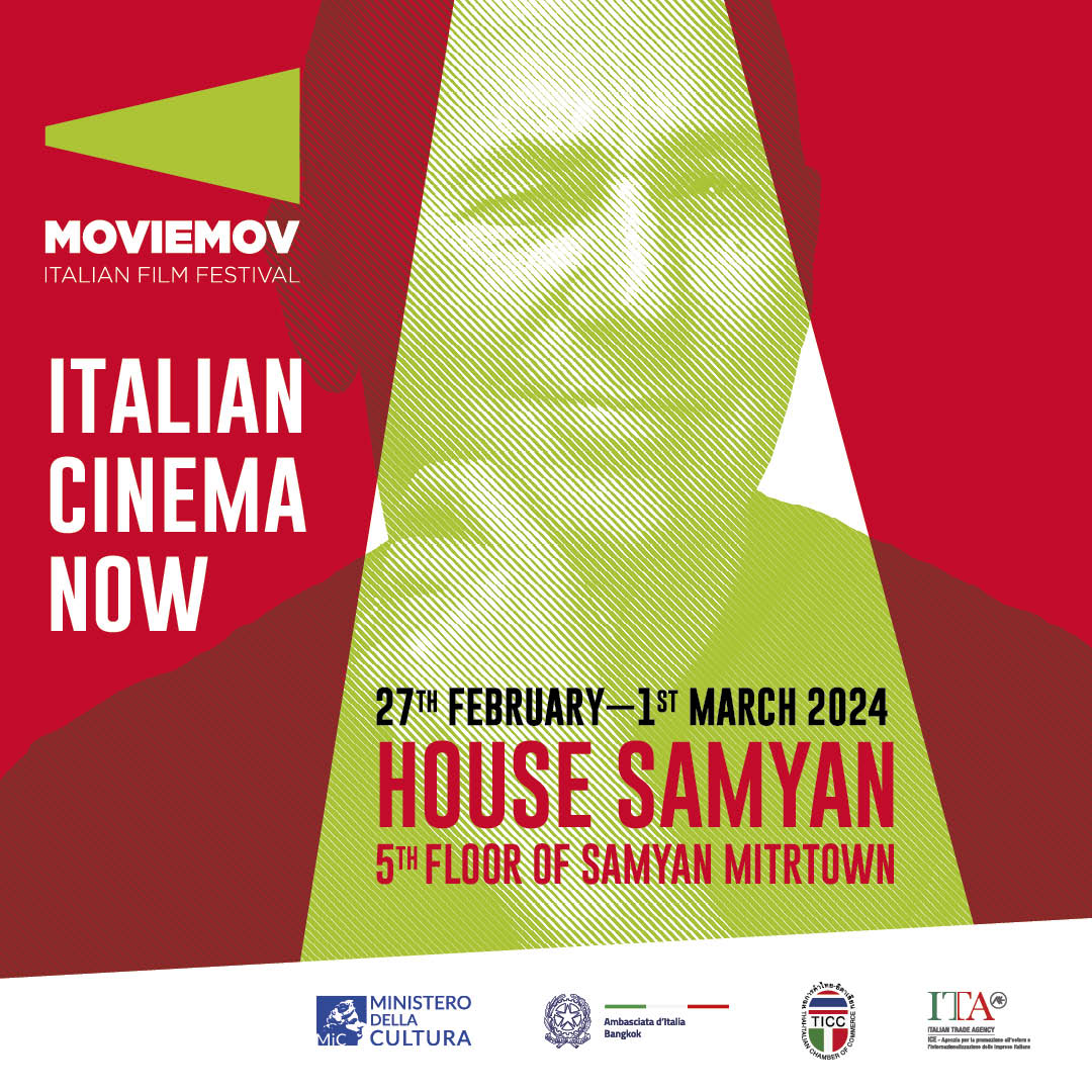 The Moviemov Italian Film Festival returns to Bangkok! ThaiItalian